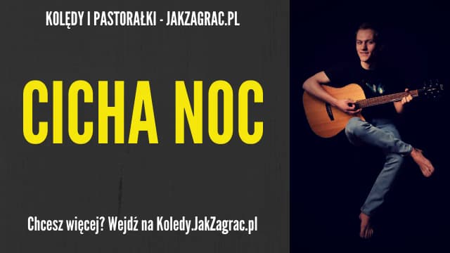 Kolędy polskie teksty i chwyty na gitarę – graj je w każdą noc Kolędy polskie teksty i chwyty na gitarę – graj je w każdą noc