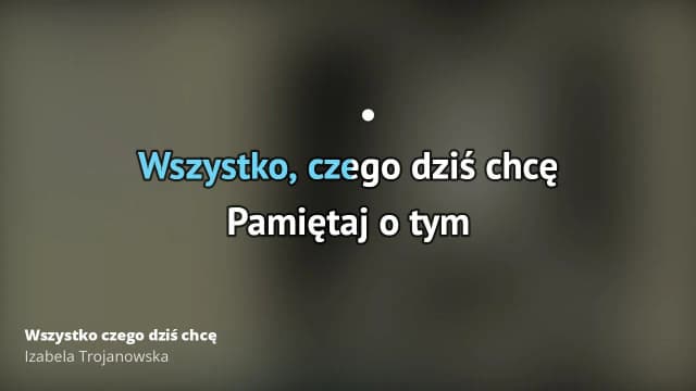 Tekst piosenki wszystko czego dzis chce - odkryj emocje i znaczenie Tekst piosenki wszystko czego dzis chce - odkryj emocje i znaczenie